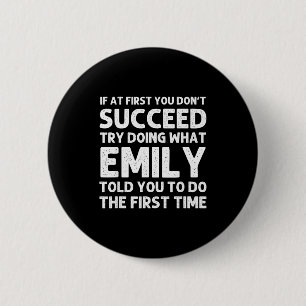 Emily Name D Birthday Funny Christmas Joke  Button
