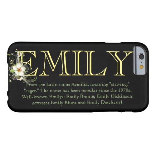 EMILY NameMeaning IPHONE 6 CASE