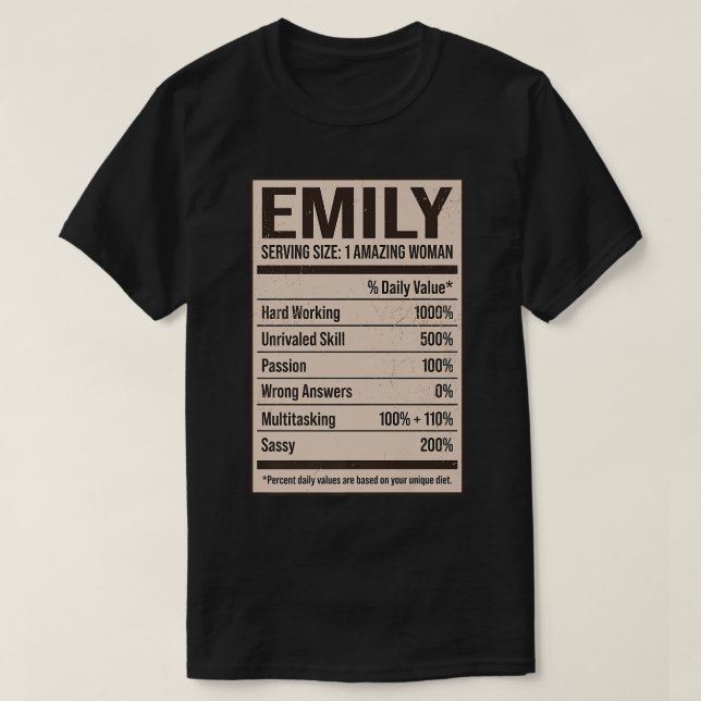 Emily Nutrition Facts Name Nickname Alias Title Fr T-Shirt (Design Front)