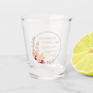 Emma By Jane Austen Quote I - Cute Style Shot Glass