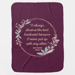 Emma By Jane Austen Quote II - Cute Style Baby Blanket