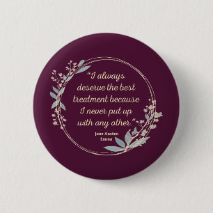 Emma By Jane Austen Quote II - Cute Style Button
