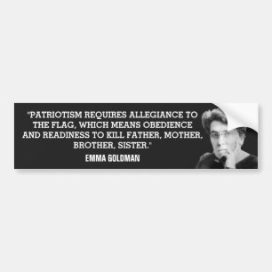 Emma Goldman Anti-Patriotism Bumper Sticker