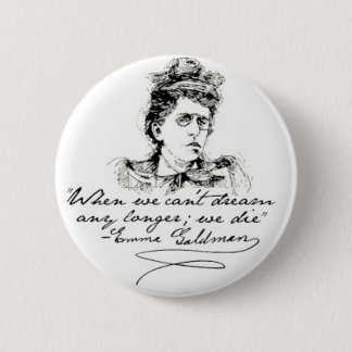 Emma Goldman "Dream" Pin