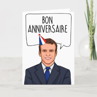 EMMANEUL MACRON: Bon Anniversaire Card