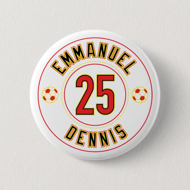 Emmanuel Dennis 25 Button (Front)