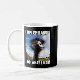 Emmanuel don’t do it! funny emu  coffee mug