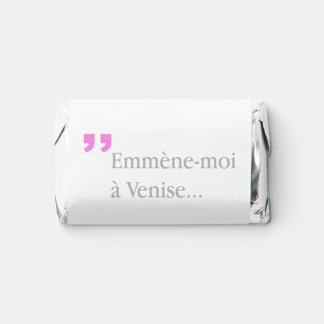 Emmene-moi a Venise Lovers French wishes HAM Hershey's Miniatures (Front)