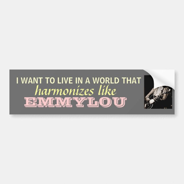 Emmylou Harris - Harmonize...bumpersticker Bumper Sticker (Front)