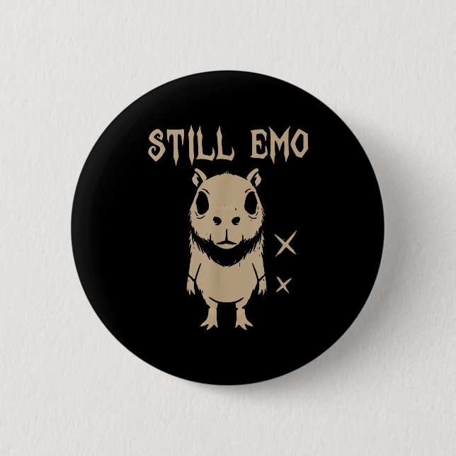 Emo Capybara Goth Punk Still Emo  Button (Front)