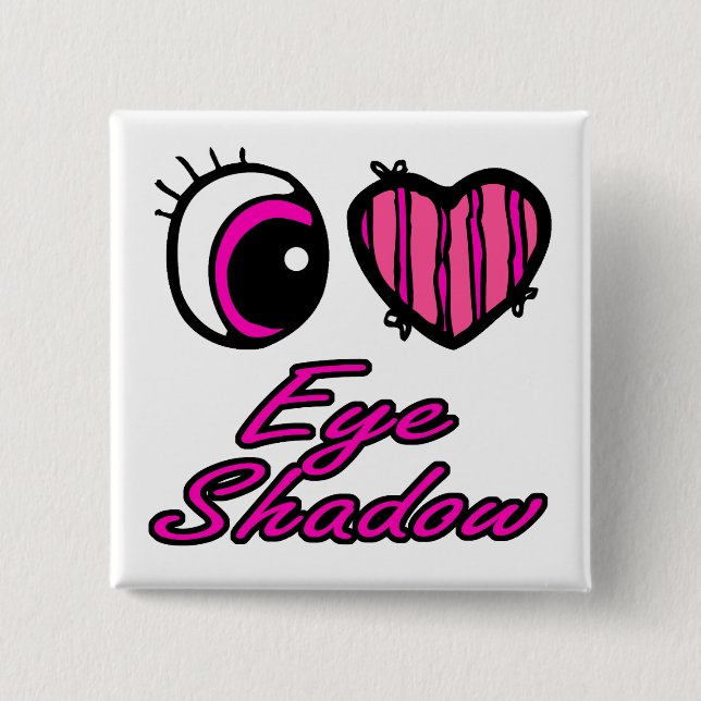 Emo Eye Heart I Love Eye Shadow Pinback Button (Front)