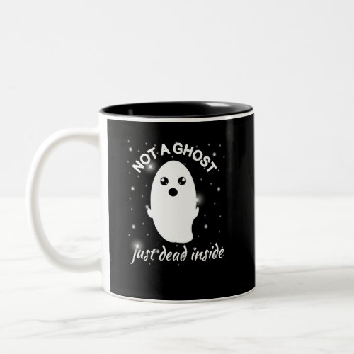Emo Goth Not A Ghost Just Dead Inside Grunge Two_Tone Coffee Mug