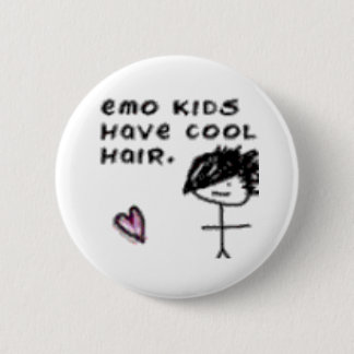 Emo kids have cool hair button