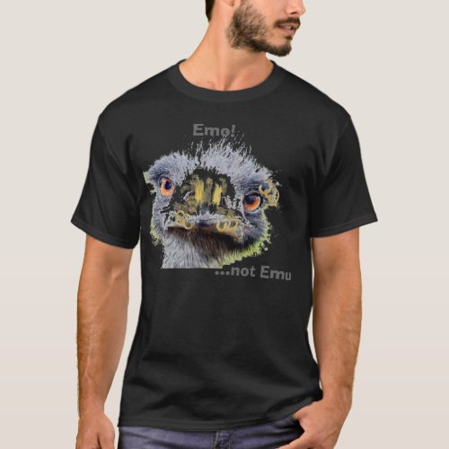 Emo not Emu T_Shirt