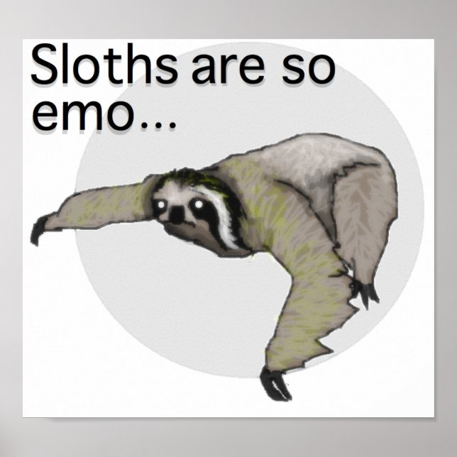Emo Sloth Poster (Front)