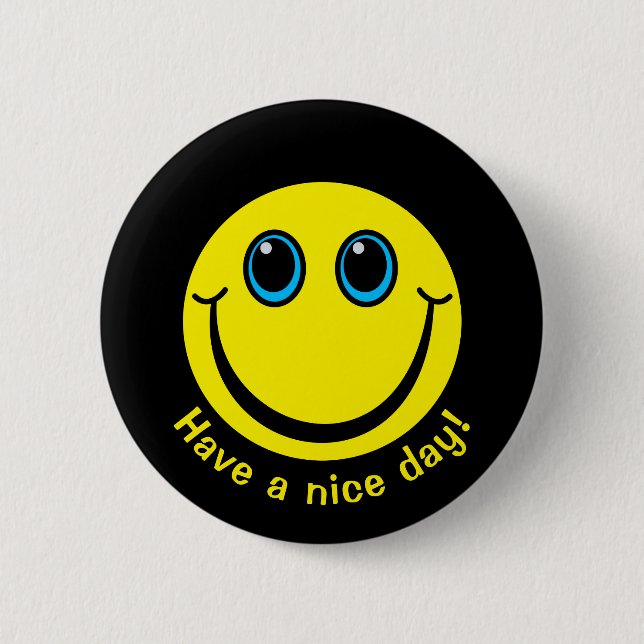 Emoji Face Have a nice day Button (Front)