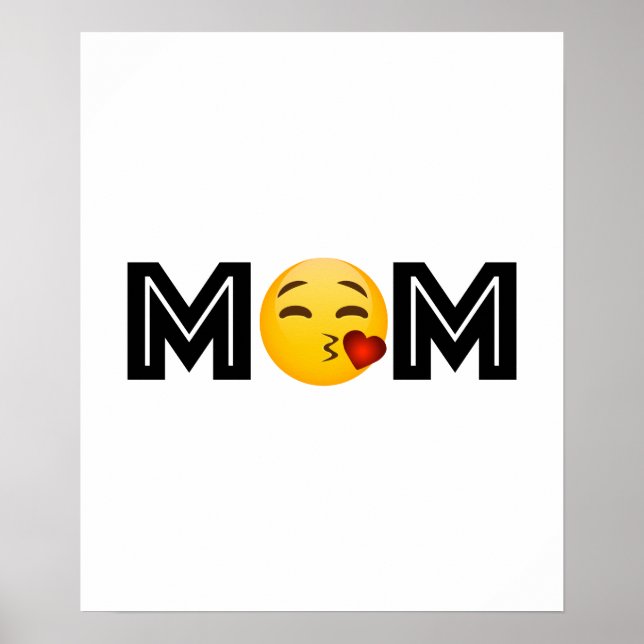 Emoji Mom Mother Day Funny Poster (Front)
