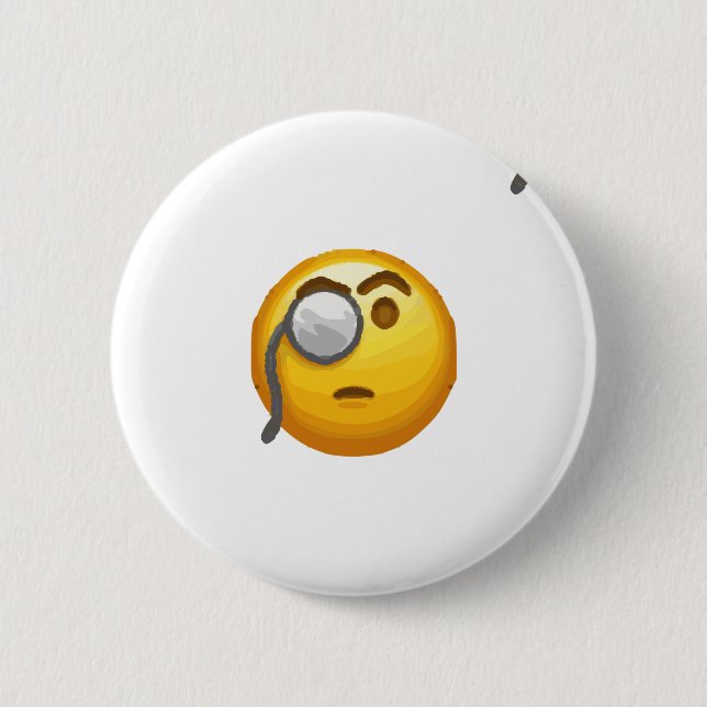emoji monocle button (Front)