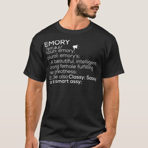 Emory Name Emory Definition Emory Female Name Emor T_Shirt