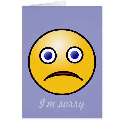 Emoticon sad face sorry card | Zazzle