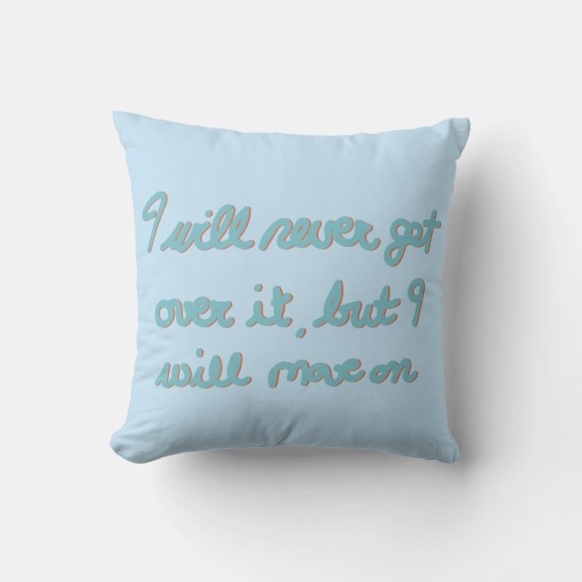 Emotional Affirmation Hand Lettered Blue Ink Throw Pillow (Front)