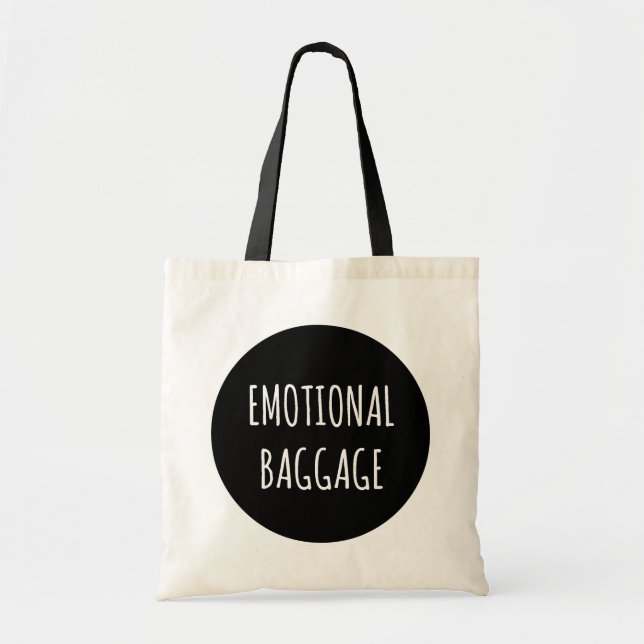 Emotional Baggage Circle Tote (Front)