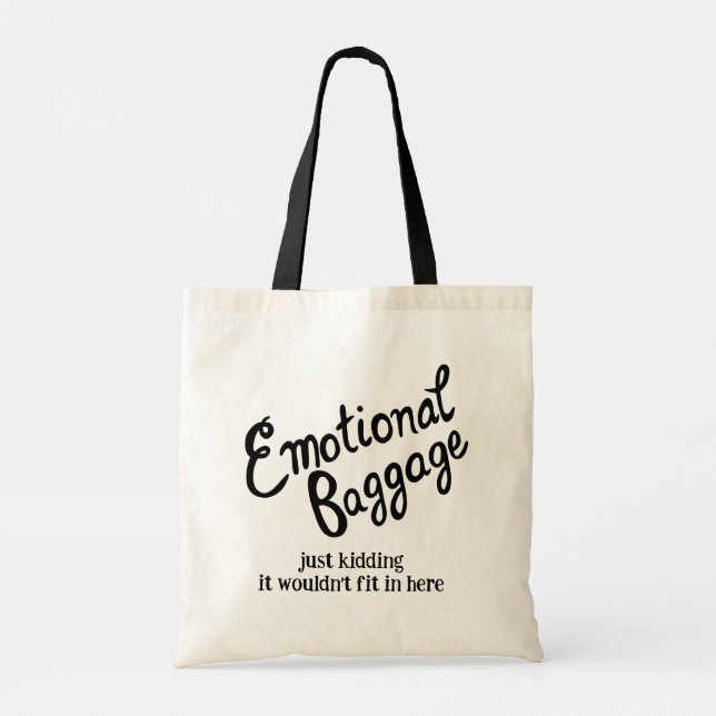 Emotional Baggage Handlettered Cute Funny  Tote Bag (Back)