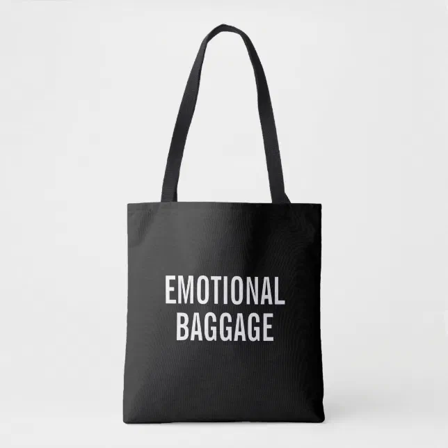 Emotional Baggage Tote | Zazzle