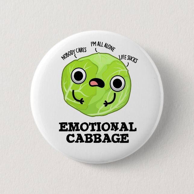 Emotional Cabbage Funny Veggie Pun  Button (Front)