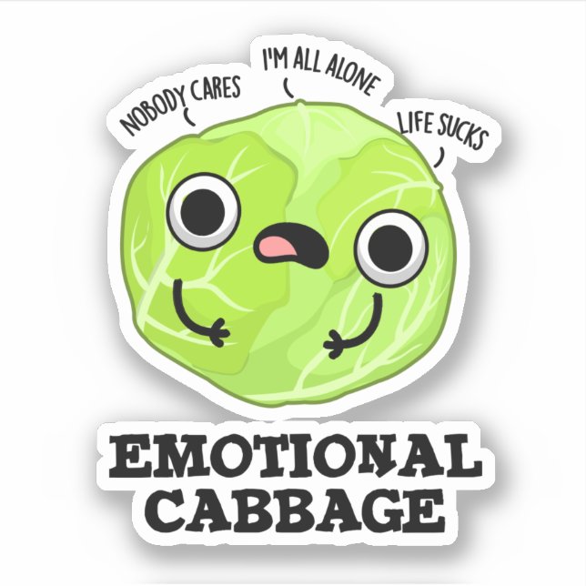 Emotional Cabbage Funny Veggie Pun  Sticker (Front)