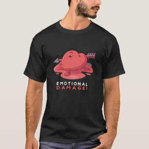Emotional Damage Saying Gamer Internet Slang Her H T-Shirt