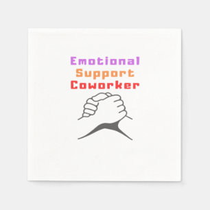 Emotional Help Best Coworker Napkins
