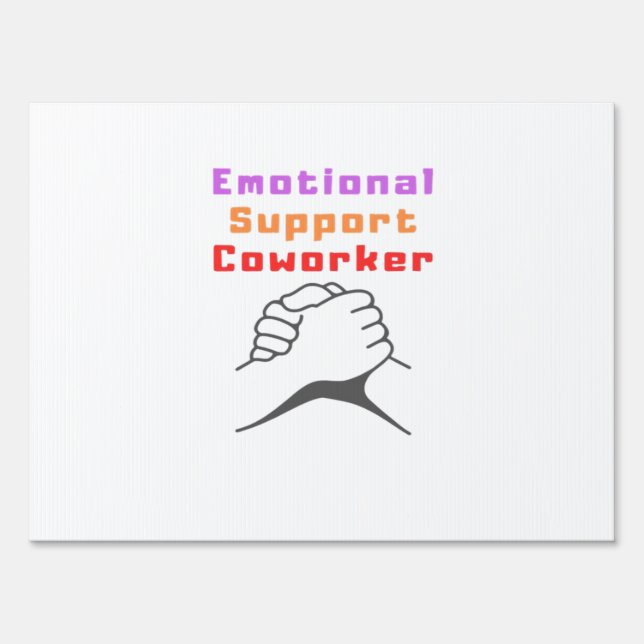 Emotional Help Best Coworker Sign (Front)