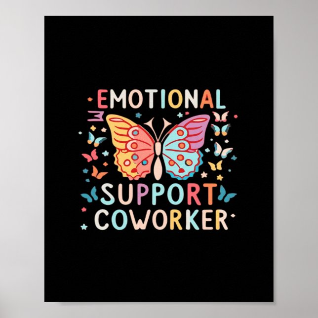Emotional Help Co-worker Classic Cute Meme Poster (Front)