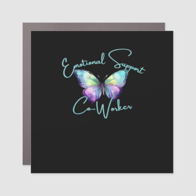 Emotional Help Coworker  Butterfly Classic Car Magnet (Front)