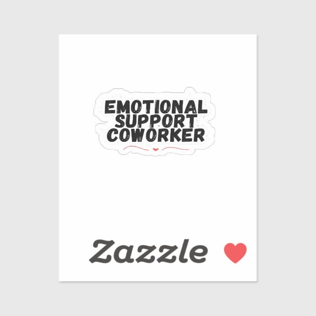 Emotional Help Coworker Chill and Funny Classic Sticker (Sheet)