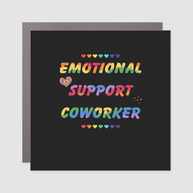 Emotional Help Coworker For Meme Viral Car Magnet (Front)