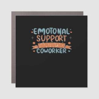 Emotional Help Coworker Funny and Classic Car Magnet