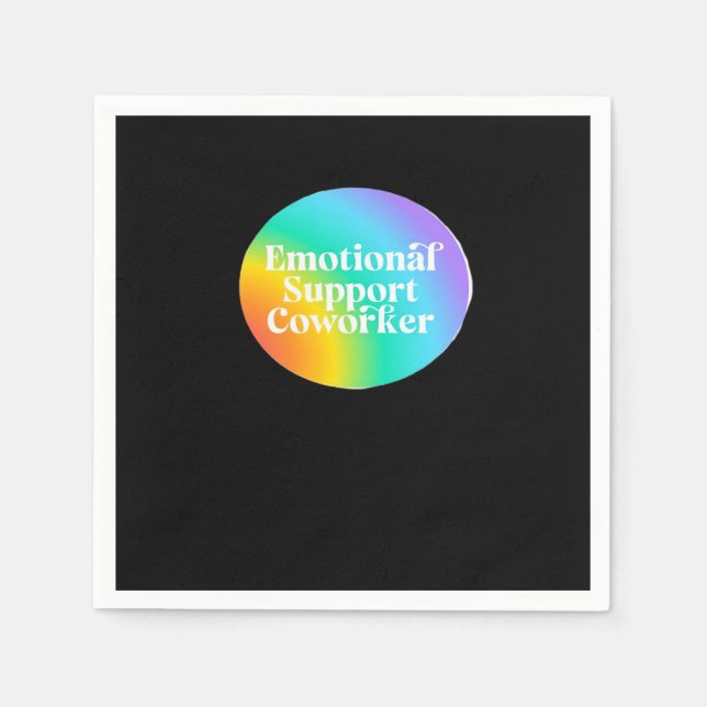 Emotional Help Coworker  Funny Napkins (Front)