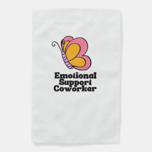 Emotional Help Coworker - Funny Work Bestie Garden Flag