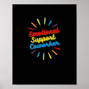 Emotional Help Coworker Gifts For Work Bestie Clas Poster