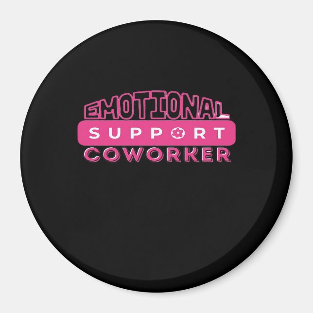 Emotional Help Coworker Pink Flower Essential Magnet (Front)