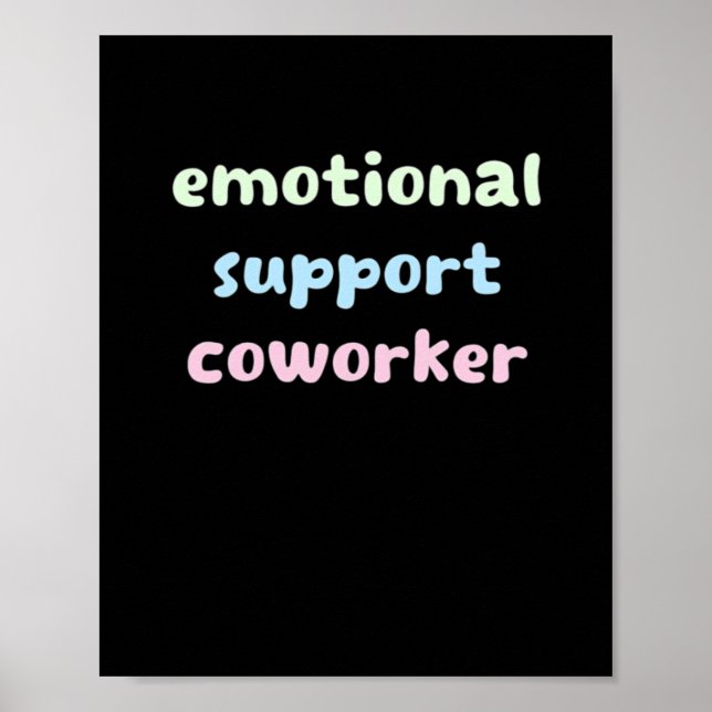 Emotional Help Coworker Trending Sloth Poster (Front)