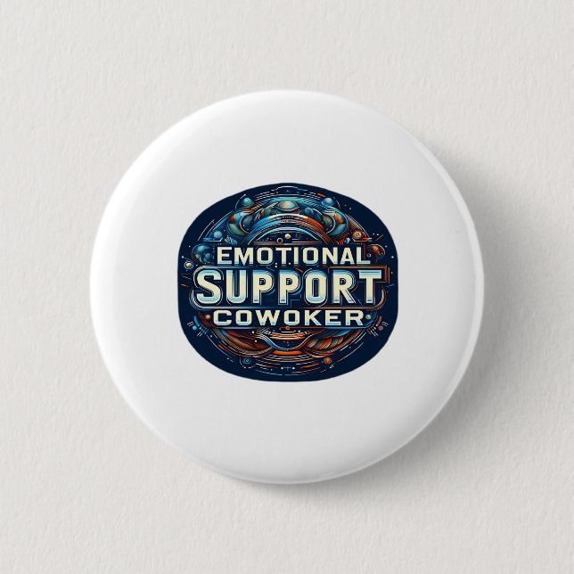 Emotional Help Coworker, Typography Classic Button (Front)
