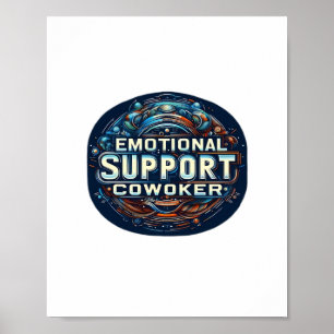 Emotional Help Coworker, Typography Classic Poster