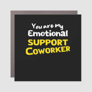 Emotional Help Coworker Viral Meme Car Magnet