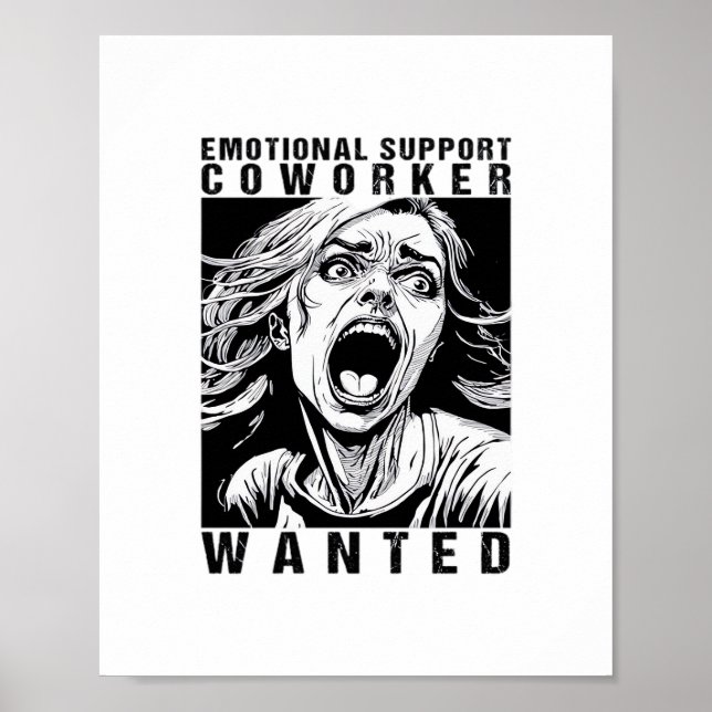 Emotional Help Coworker Wanted Funny Office Employ Poster (Front)