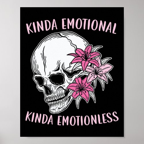 Emotional Kinda Emotionless Mental Health  Poster