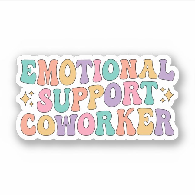 Emotional Support Coworker, Funny Coworker Friend Sticker (Front)