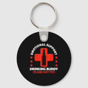 Emotional Support Drinking Buddy Funny Drinking Ad Keychain
